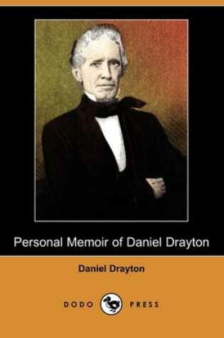 Cover of Personal Memoir of Daniel Drayton (Dodo Press)