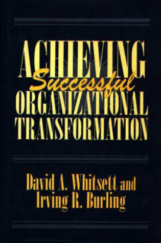 Cover of Achieving Successful Organizational Transformation