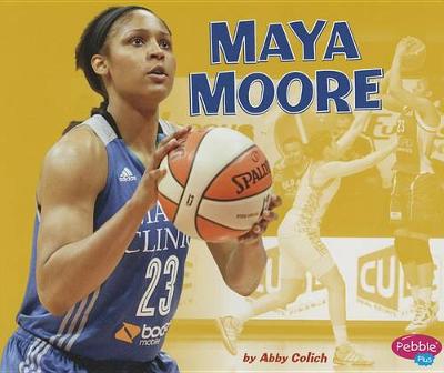Book cover for Maya Moore