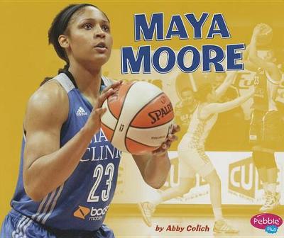 Cover of Maya Moore