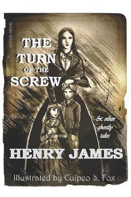 Book cover for The Turn of the Screw & Other Ghostly Tales