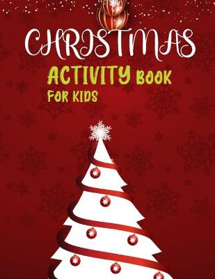 Book cover for Christmas Activity Book for kids