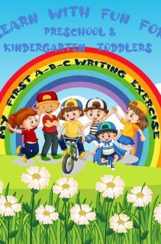 Cover of Learn with fun for preschool & kindergarten toddlers