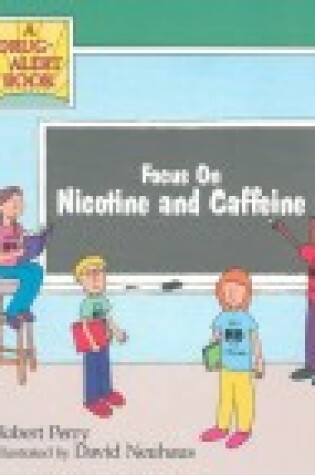 Cover of Focus on Nicotine and Caffeine