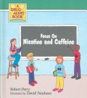 Book cover for Focus on Nicotine and Caffeine