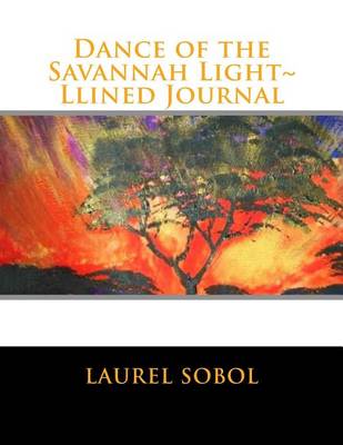 Cover of Dance of the Savannah Light Lined Journal