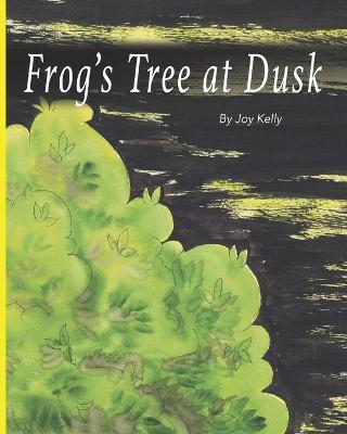 Book cover for Frog's Tree at Dusk