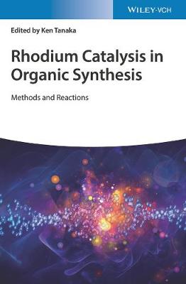 Book cover for Rhodium Catalysis in Organic Synthesis