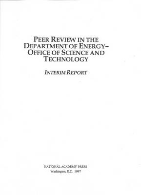 Cover of Peer Review in the Department of Energy-Office of Science and Technology