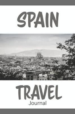 Book cover for Spain Travel Journal