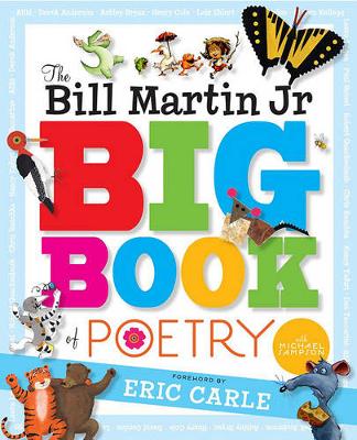 Book cover for The Bill Martin Jr Big Book of Poetry