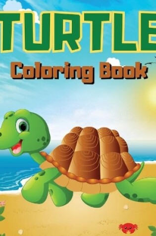 Cover of Turtle Coloring Book