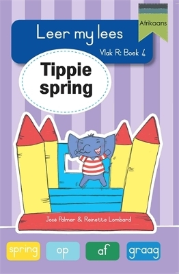 Book cover for Leer my lees (Vlak R Grootboek 4): Tippie spring