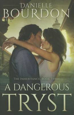 Book cover for A Dangerous Tryst