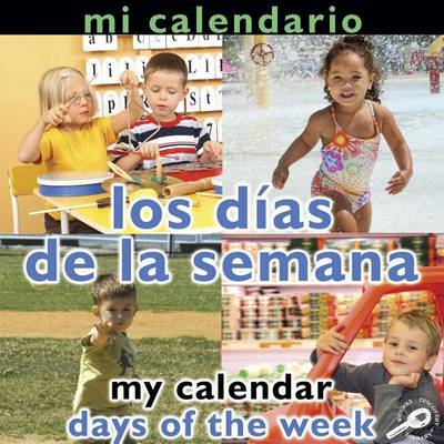 Book cover for Mi Calendario Los Días de la Semana