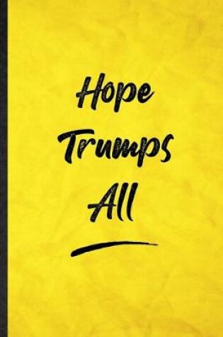 Cover of Hope Trumps All