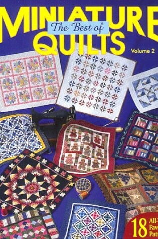 Cover of The Best of Miniature Quilts