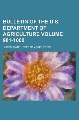 Cover of Bulletin of the U.S. Department of Agriculture Volume 981-1000