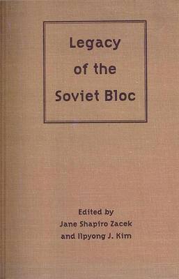 Book cover for Legacy of the Soviet Bloc