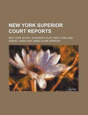 Book cover for New York Superior Court Reports (Volume 57)