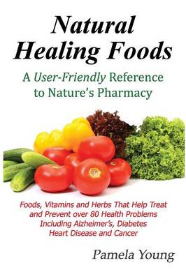Book cover for Natural Healing Foods