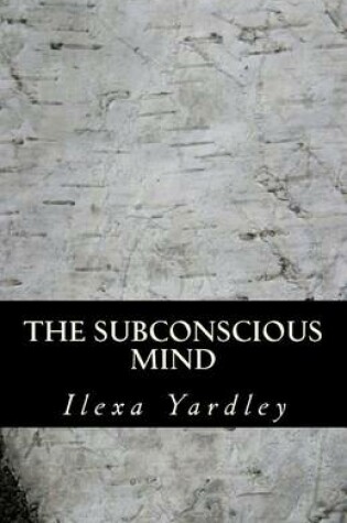 Cover of The Subconscious Mind