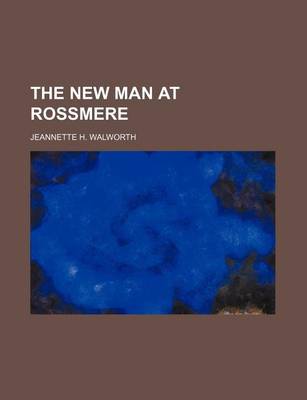 Book cover for The New Man at Rossmere