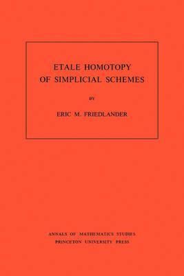 Cover of Etale Homotopy of Simplicial Schemes. (AM-104)