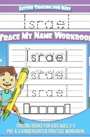 Cover of Israel Letter Tracing for Kids Trace my Name Workbook