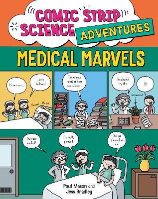 Cover of Comic Strip Science Adventures: Medical Marvels