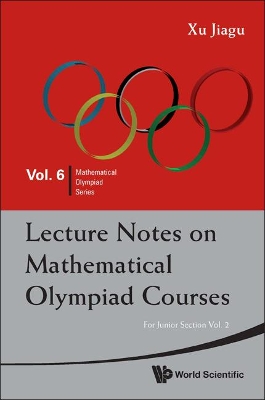 Book cover for Lecture Notes On Mathematical Olympiad Courses: For Junior Section - Volume 2