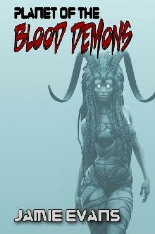 Cover of Planet of the Blood Demons
