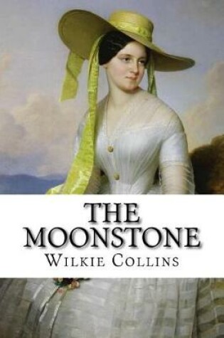 Cover of The Moonstone Wilkie Collins