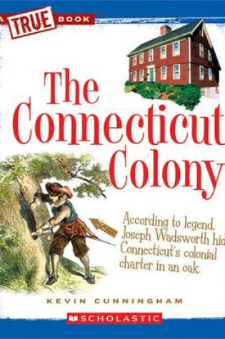 Cover of The Connecticut Colony