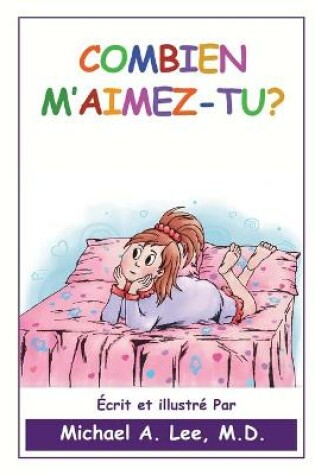 Cover of Combien M'Aimes-Tu?