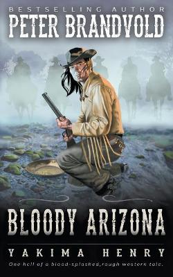 Book cover for Bloody Arizona