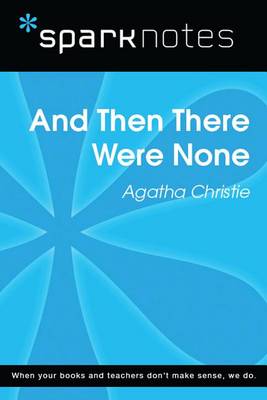 Book cover for And Then There Were None (Sparknotes Literature Guide)