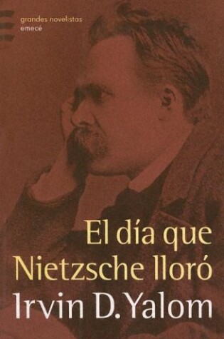 Cover of El Dia Que Nietzsche Lloro