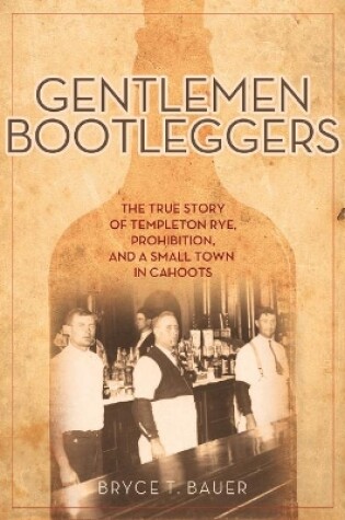 Cover of Gentlemen Bootleggers