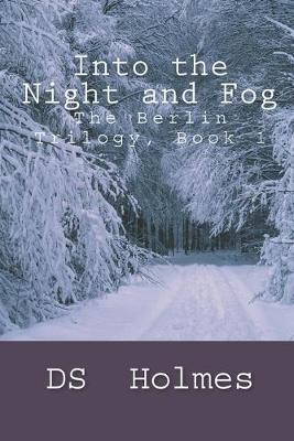 Book cover for Into the Night and Fog