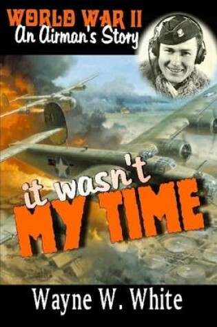 Cover of It Wasn't My Time