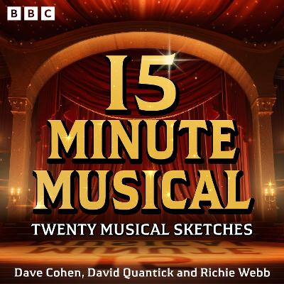 Book cover for 15 Minute Musical: A BBC Radio 4 Comedy Series