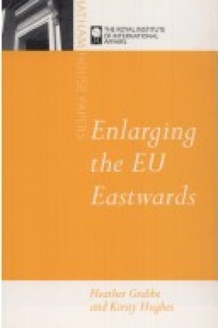 Cover of Enlarging the EU Eastwards