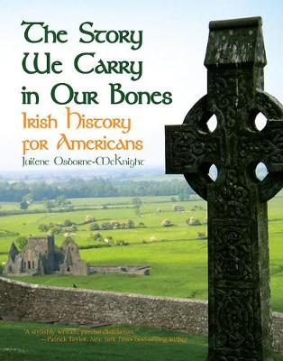 Book cover for The Story We Carry in Our Bones