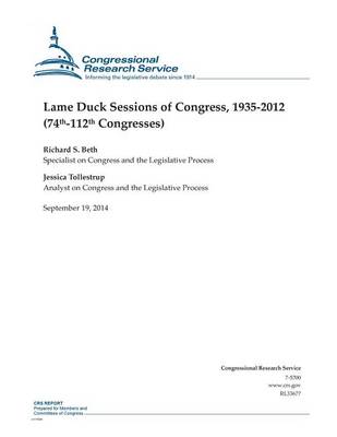 Book cover for Lame Duck Sessions of Congress, 1935-2012 (74th-112th Congresses)