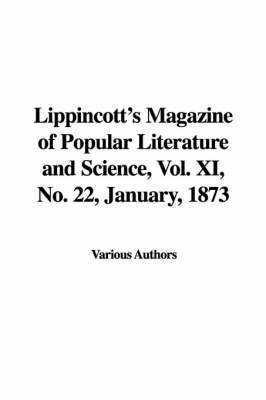 Book cover for Lippincott's Magazine of Popular Literature and Science, Vol. XI, No. 22, January, 1873