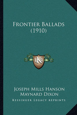 Book cover for Frontier Ballads (1910) Frontier Ballads (1910)