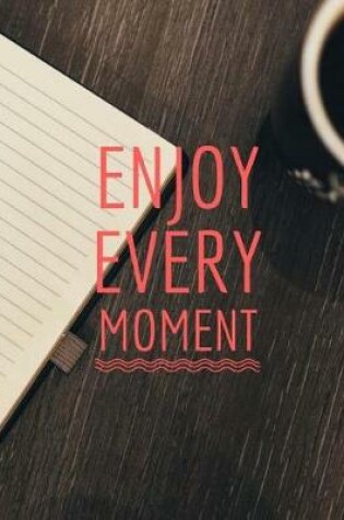 Cover of Daily Agenda (Enjoy Every Moment)