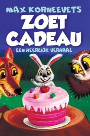 Cover of Zoet Cadeau