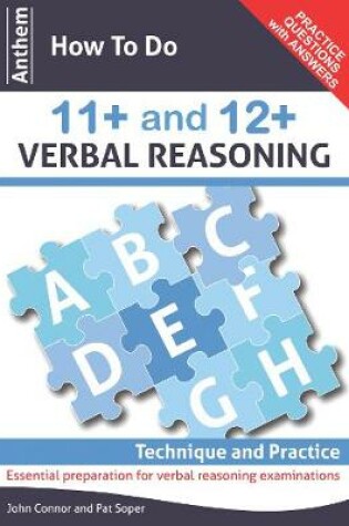 Cover of Anthem How To Do 11+ and 12+ Verbal Reasoning: Technique and Practice